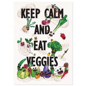 Keep calm and eat veggies