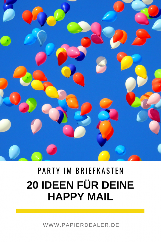 Pinterest-Pin: Party im Briefkasten - 20 Ideen für deine Happy Mail. Zu sehen sind eine Menge bunter Luftballons, die zum Himmel aufsteigen. 