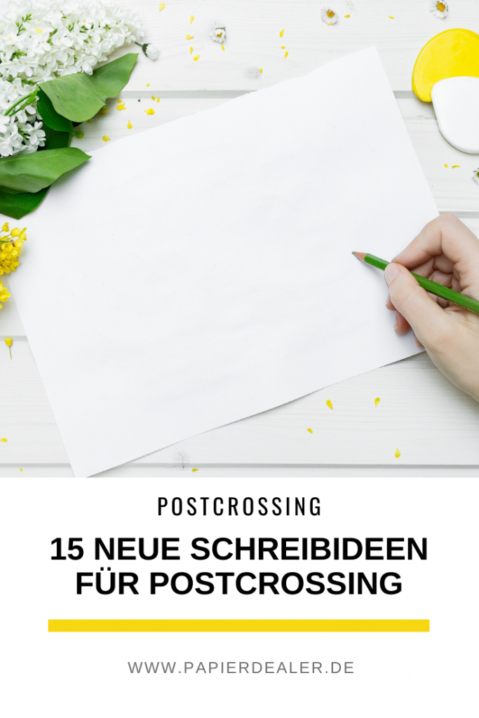 Pinterest-Pin: 15 NEUE Schreibideen für Postcrossing