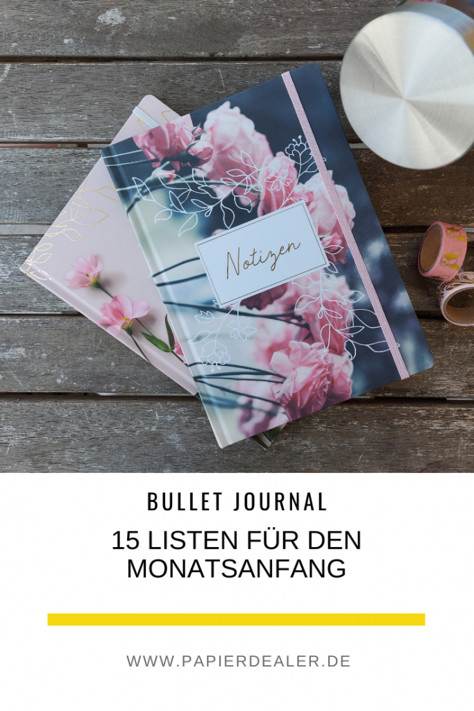 Pinterest-Pin: Bullet Journal - 15 Listen für den Monatsanfang (by papierdealer)